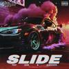 SLIDE (feat. Aleckson & GMB) (Explicit) - Kidd Dripp&Aleckson&GMB