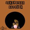 Da Phunk (Original Mix) - Oskar Diggs