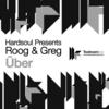 Uber (Original Mix) - Greg&Hardsoul&Roog