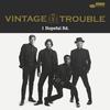 Run Like the River - Vintage Trouble