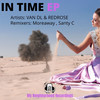 In Time (Moreaway Remix) - Van DL&Redrose&Moreaway