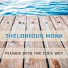 Eronel - Thelonious Monk