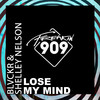 Lose My Mind (Original Mix) - Blvckr&Shelley Nelson