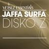 Disko Z (The Revenge Remix) - Jaffa Surfa