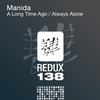 Always Alone (Original Mix) - Manida