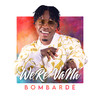Bombardé - Were-vana
