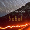 Zvezdopad (Explicit) - Slamo&L'One