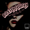 Breakaway - Dlomo Entertainment&DJy Jared&ToniQUE SA&Loxion Soul