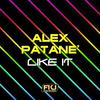 Like It (Mr. Guelo Remix) - Alex Patane'