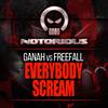 Everybody Scream (Original Mix) - Ganah&Freefall