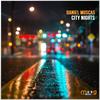 City Nights - Daniel Muscas