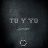 Tu y Yo - Javi Medina