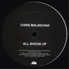 All Shook Up (Original Mix) - Chris Malinchak