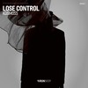 Lose Control - Kosmoss