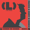 (L) (Pacco & Rudy B Remix) - Ruben de Ronde&Rodg&Hal Stucker
