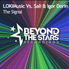 The Signal (Radio Edit) - LokiMusic&Sali&Igor Dorin