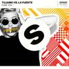 Funk You - Tujamo&La Fuente