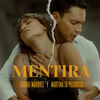 Mentira - Karoll Marquez&Martina La Peligrosa