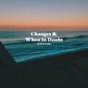 Changes - Obed Padilla