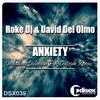 Anxiety - David del Olmo&Roke Dj