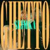 GHETTO (Explicit) - Slimka