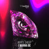 I Wanna Be (Extended Mix) - White Sheep