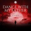 Dance With My Father(piano) - Clifford C