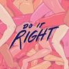 Do It Right - Rainer&Grimm