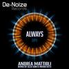 Always (Original Mix) - Andrea Mattioli