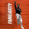 Familiarity (Explicit) - SMD Yii