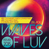 Waves of Luv (Abel DJ & Mauro Ghess Lounge Rmx) - 2Black&Abel DJ&Mauro Ghess