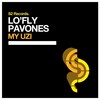 My Uzi - LO'FLY&Pavones