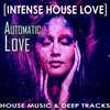 Automatic Love (Auto Deep) - Don Max