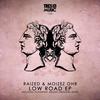 Low Road (Original Mix) - Moizez Ohr&Raized