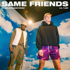 Same Friends (Clean) - charlieonnafriday&Lil Tjay