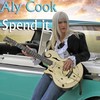 Spend It - Aly Cook