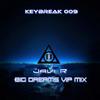 Big Dreams (Javi R Big Dreams Vip Mix) - Javi R