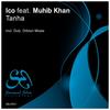 Tanha (Dub Mix) - Ico&Muhib Khan