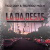 Lá da Oeste - Tico QDP&Ricardo Móck