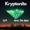 Kryptonite (feat. Ares The Apex) (Explicit) - Lc4ever&Ares the Apex