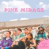 Pink Mirage - i///u&Fluencie