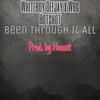 Been Through It All(feat. Wbg Hotshot) (Explicit) - WhiteBoy DeeJay&WBG Hotshot