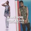 Raw Guys (Explicit) - Sarkodie&Ace Hood&Pappy Kojo