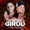 O Mundão Girou (Explicit) - Mc Abalo&Nando Dk&Julia Santos