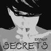 Secrets (Original) - Célia&Erphun