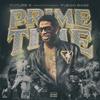 Prime Time (feat. Fuego Base) (Explicit) - Futurex&Fuego Base