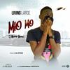 Mio mo (Explicit) - Living Large