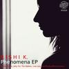 Phenomena - Rishi K.