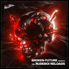 Benz Friends (DNB Edit) - Broken Future&STUND