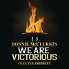 We Are Victorious - Donnie McClurkin&Tye Tribbett